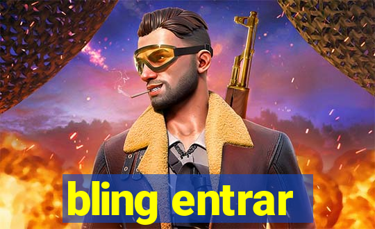 bling entrar